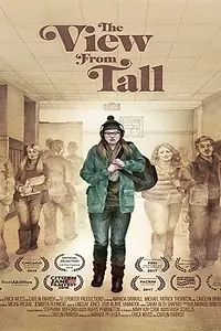 Постер к фильму «The View from Tall (2016)»