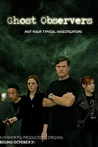 Постер к фильму «Ghost Observers (2015)»
