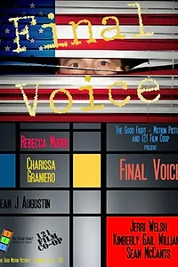 Постер к фильму «Final Voice (2016)»