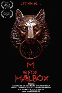 Постер к фильму «M Is for Mailbox (2013)»