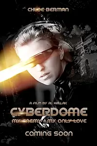 Постер к фильму «CyberDome (2015)»
