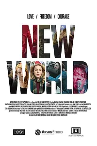 Главный постер фильма «Новый Свет (2015)»