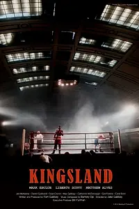 Постер к фильму «Kingsland (2015)»