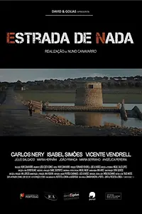 Постер к фильму «Estrada de Nada (2015)»