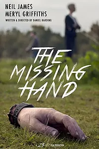 Постер к фильму «The Missing Hand (2016)»