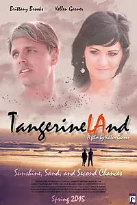 Главный постер фильма «TangerineLAnd (2015)»