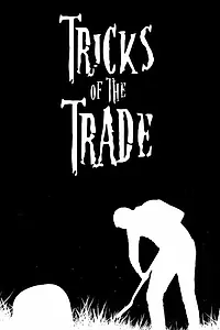 Постер к фильму «Tricks of the Trade (2015)»
