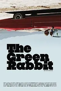 Постер к фильму «The Green Rabbit & The Ice Cream Girl (2016)»