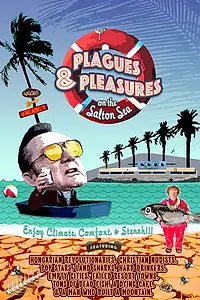 Главный постер фильма «Plagues and Pleasures on the Salton Sea (2004)»
