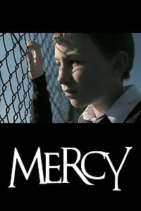 Постер к фильму «Mercy (2004)»