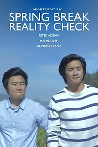 Постер к фильму «Spring Break, Reality Check (2015)»