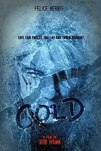Постер к фильму «Cold (2018)»