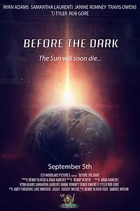 Постер к фильму «Before the Dark (2017)»