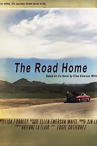 Постер к фильму «The Road Home (2015)»