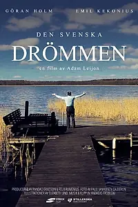Постер к фильму «Den Svenska Drömmen (2015)»