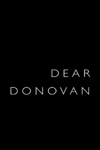 Постер к фильму «Dear Donovan (2015)»