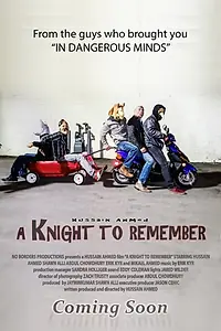 Постер к фильму «A Knight to Remember (2016)»