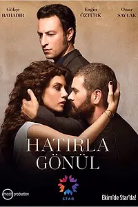 Постер к сериалу «Вспомни, Гёнюль (2015)»