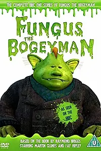 Постер к сериалу «Fungus the Bogeyman (2015)»