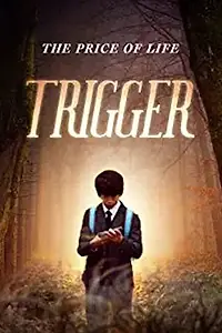Постер к фильму «Триггер (2014)»
