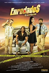 Постер к фильму «Enredados, La confusión (2018)»