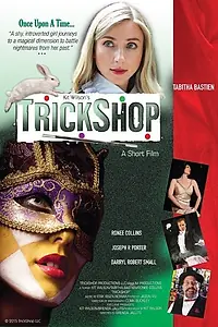 Постер к фильму «Trickshop (2016)»