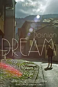 Постер к фильму «Bosnian Dream (2015)»