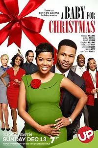 Постер к фильму «A Baby for Christmas (2015)»