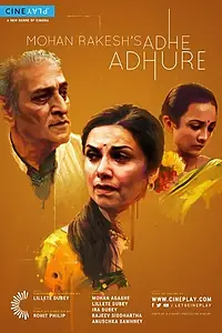 Постер к фильму «Mohan Rakesh's Adhe Adhure (2014)»