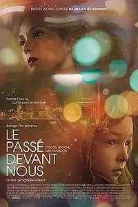 Постер к фильму «Прошлое перед нами (2016)»