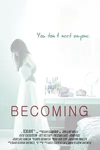Постер к фильму «Becoming (2016)»