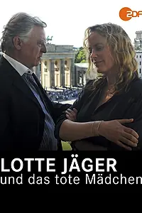 Постер к фильму «Lotte Jäger und das tote Mädchen (2016)»