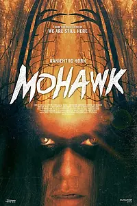 Постер к фильму «Мохоки (2017)»
