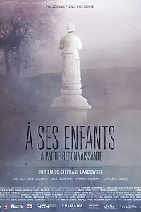 Главный постер фильма «À ses enfants la patrie reconnaissante (2015)»