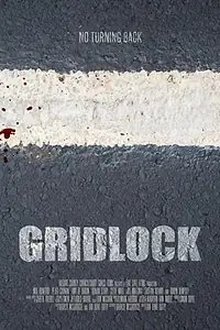 Постер к фильму «Gridlock (2016)»