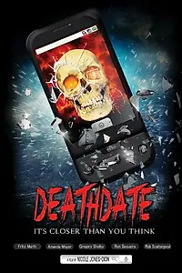 Постер к фильму «Deathdate (2018)»