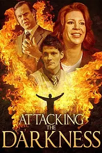 Постер к фильму «Attacking the Darkness (2015)»