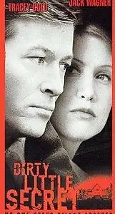 Главный постер фильма «Грязный маленький секрет (1998)»