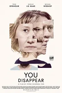 Постер к фильму «Ты исчезаешь (2017)»