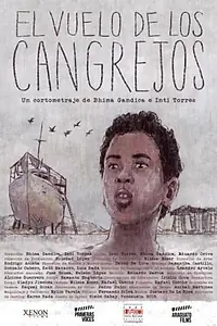 Главный постер фильма «El Vuelo de los Cangrejos (2016)»