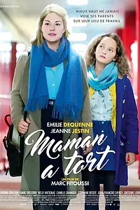 Главный постер фильма «Maman a tort (2016)»