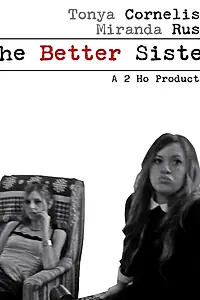 Постер к фильму «The Better Sister (2016)»