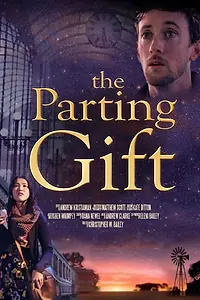 Постер к фильму «The Parting Gift (2015)»