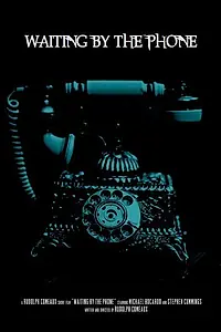 Постер к фильму «Waiting by the Phone (2016)»