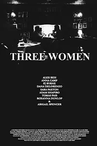 Постер к фильму «Three Women (2017)»