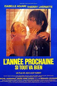 Главный постер фильма «В следующем году..., если все будет хорошо (1981)»