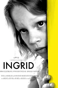 Постер к фильму «Ingrid (2016)»