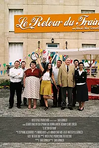 Постер к фильму «Le retour du train (2016)»
