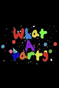 Постер к фильму «What a Party! (2014)»