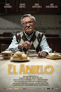 Постер к фильму «El Abuelo (2018)»